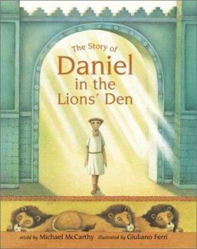 Hardcover The Story of Daniel in the Lions' Den Book