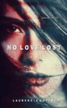 Paperback No Love Lost Book