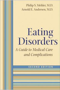 Paperback Eating Disorders: A Guide to Medical Care and Complications Book