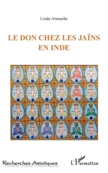 Paperback Le don chez les Jaïns en Inde [French] Book