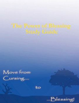 Paperback The Power of Blessing Study Guide Book