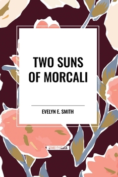 Paperback Two Suns of Morcali Book