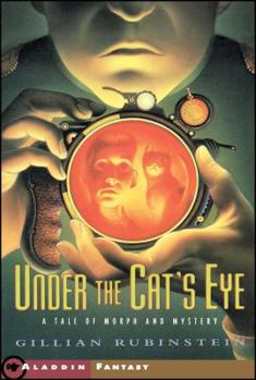 Paperback Under the Cat's Eye: A Tale of Morph and Mystery Book