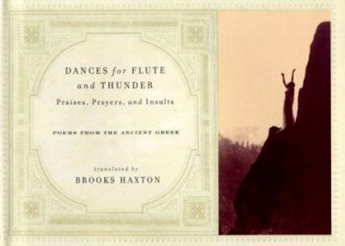 Hardcover Dances for Flute and Thunder Book