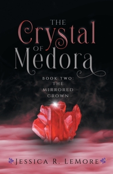 Paperback The Crystal of Medora Book