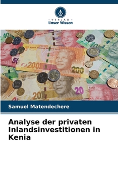 Paperback Analyse der privaten Inlandsinvestitionen in Kenia [German] Book