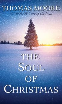 Hardcover The Soul of Christmas Book