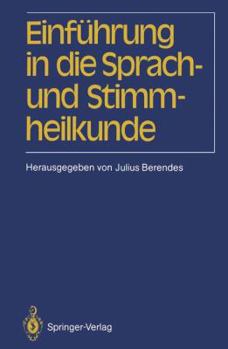 Paperback Einführung in Die Sprach-Und Stimmheilkunde [German] Book