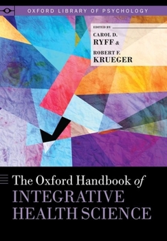 Hardcover The Oxford Handbook of Integrative Health Science Book