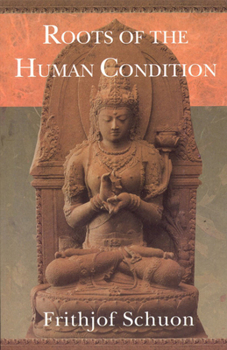 Paperback Roots of the Human Condition Book