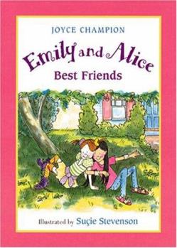 Emily and Alice, Best Friends - Book  of the Emily and Alice