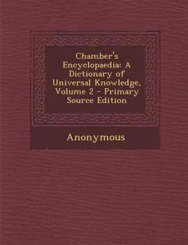 Paperback Chamber's Encyclopaedia: A Dictionary of Universal Knowledge, Volume 2 [Gaelic] Book