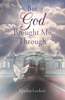 Paperback BUT GOD Brought Me Through Book