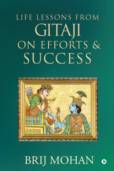 Paperback Life Lessons from Gitaji on Efforts & Success Book