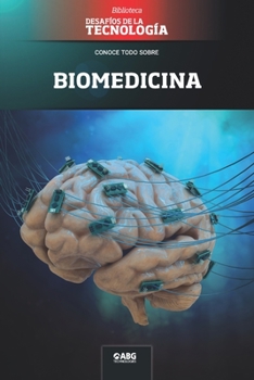 Paperback Biomedicina: Un factor decisivo en la lucha contra las pandemias [Spanish] Book