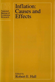 Inflation: Causes and Effects (A National Bureau of Economic Research project report)