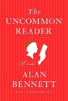 Hardcover The Uncommon Reader Book