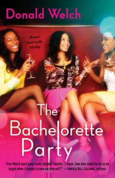 Paperback The Bachelorette Party: A Novel [title Page Only] Book