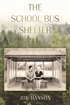 Paperback The School Bus Shelter Book