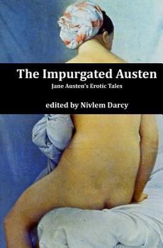 Paperback The Impurgated Austen Book