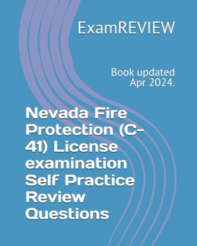Paperback Nevada Fire Protection (C-41) License examination Self Practice Review Questions Book