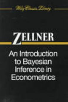 Paperback An Introduction to Bayesian Inference in Econometrics Book