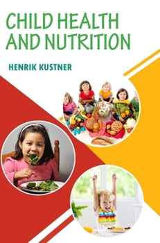Hardcover Child Health and Nutrition Book