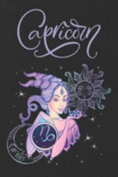 Capricorn: Blank Journal and Notebook for the Goat Zodiac Sign