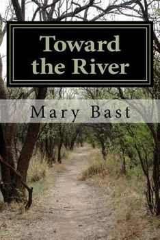 Paperback Toward the River: Found Poems Book