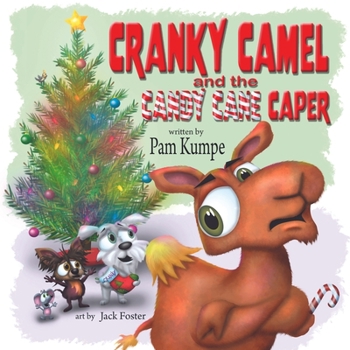 Paperback Cranky Camel and the Candy Cane Caper Book