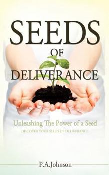Paperback Seeds of Deliverance Book