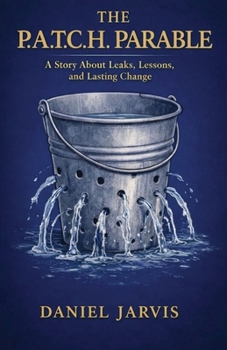 Paperback The P.A.T.C.H Parable Book