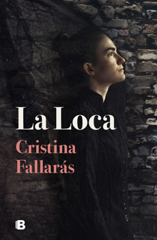 Paperback La Loca / The Mad [Spanish] Book