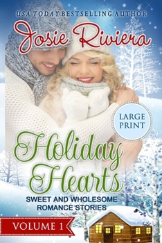 Paperback Holiday Hearts Volume One: Large Print Edition Book