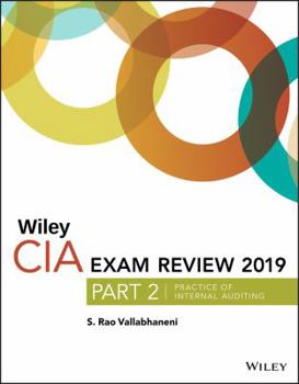 Paperback Wiley CIA Exam Review 2019, Part 2: Practice of Internal Auditing Book