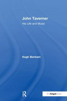 Paperback John Taverner: His Life and Music Book