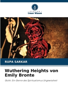 Wuthering Heights von Emily Bronte (German Edition)