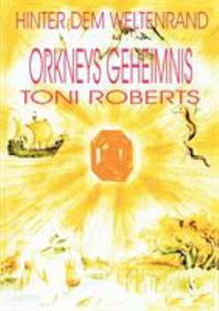 Paperback Hinter dem Weltenrand - Bd. 2 - Orkneys Geheimnis [German] Book