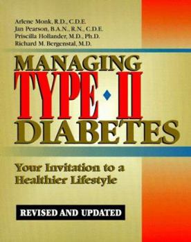 Paperback Managing Type II Diabetes: Revised and Updated Edition Your Invitation to a Healthier Lifestyle Book