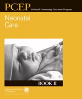 Paperback Perinatal Continuing Education Program Book II: Neonatal Care Book