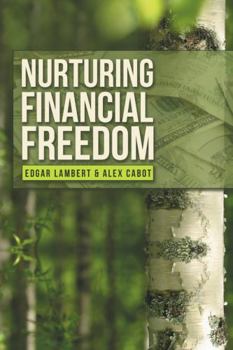 Paperback Nurturing Financial Freedom Book