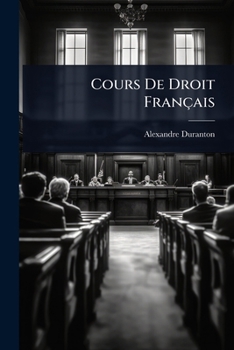 Cours De Droit Français (French Edition)