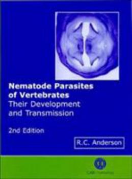 Hardcover Nematode Parasites of Vertebrates: Their Development and Transmission Book