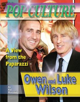 Owen & Luke Wilson (Popular Culture, a View from the Paparazzi) - Book  of the Pop Culture: A View from the Paparazzi
