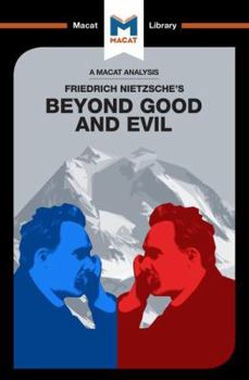 Paperback An Analysis of Friedrich Nietzsche's Beyond Good and Evil Book