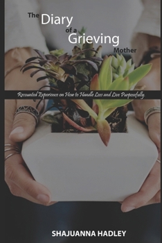 Paperback Diary Of A Grieving Mother Book