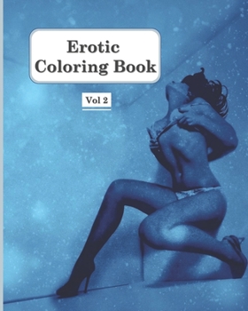 Paperback Erotic coloring book - Vol: 41 abstract nude drawing for Adults Book