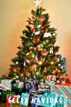 Feliz Navidad: 110 Páginas Para que Recuerdes Siempre estas Navidades | Cuaderno Perfecto Para Regalar en Navidad, Papá Noel o Reyes Magos | Tamaño Medio A5 (Spanish Edition)