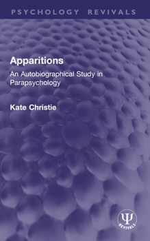 Paperback Apparitions: An Autobiographical Study in Parapsychology Book