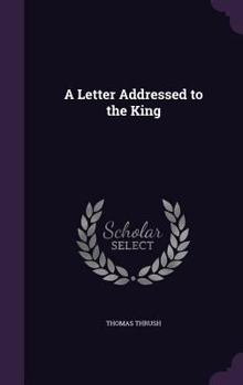 Hardcover A Letter Addressed to the King Book